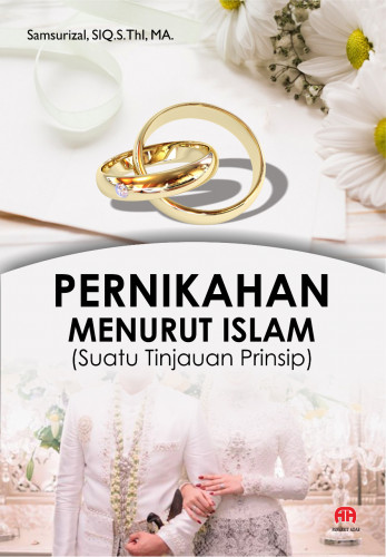 Buku Pernikahan Menurut Islam Suatu Tinjauan Prinsip Henbuk